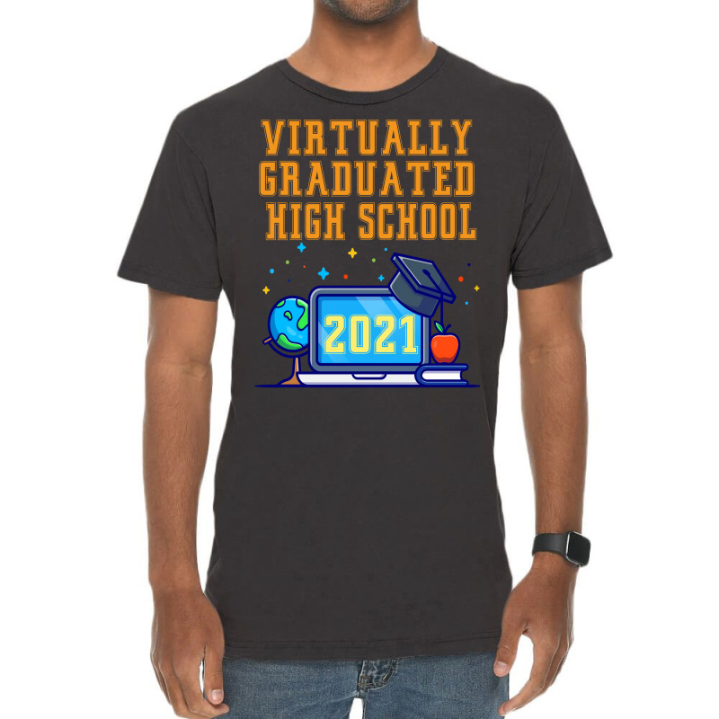 Virtually Graduated High School In 2021 Nostalgia Vintage T-Shirt by strosesimonsf | Artistshot