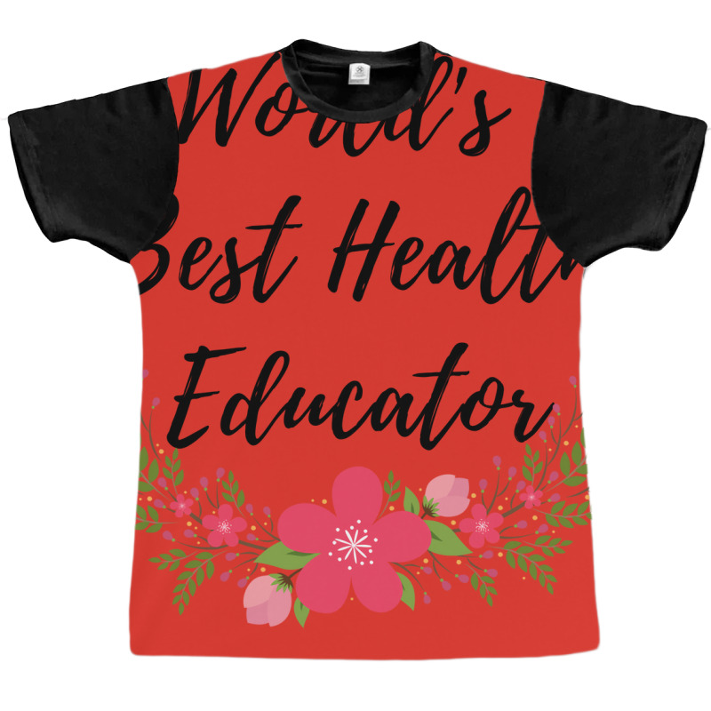 Health Educator Humor Graphic T-shirt by pruitttacatax | Artistshot