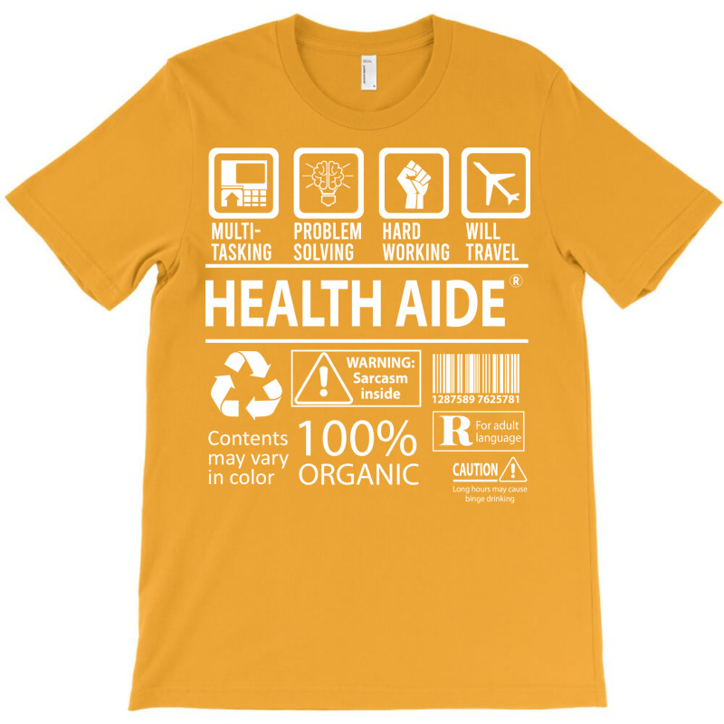 Health Aide T  Multitasking Certified Job Gift Ite T-shirt | Artistshot