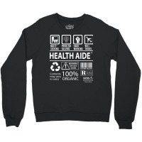 Health Aide T  Multitasking Certified Job Gift Ite Crewneck Sweatshirt | Artistshot