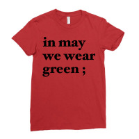 In May We Wear Green Blue Ladies Fitted T-shirt | Artistshot