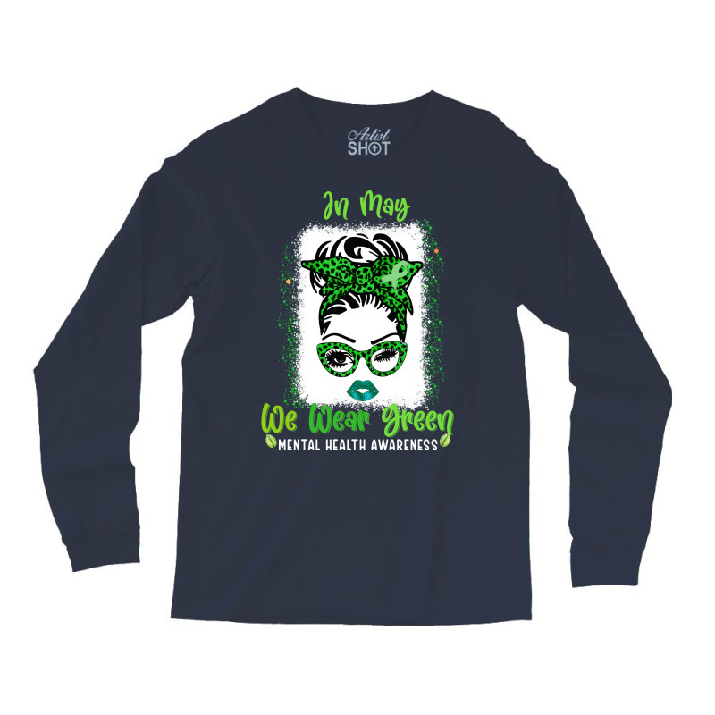 Messy Bun Mental Health Awareness Ribbon Month May Long Sleeve Shirts by vanwykbahrix | Artistshot