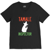 Tamale Inspector Mexican Holiday Christmas Food Champurrado V-neck Tee | Artistshot