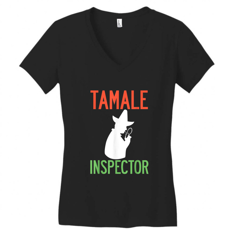 Tamale Inspector Mexican Holiday Christmas Food Champurrado Women's V-Neck T-Shirt by Yuh2105 | Artistshot