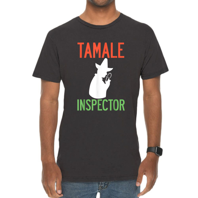 Tamale Inspector Mexican Holiday Christmas Food Champurrado Vintage T-Shirt by Yuh2105 | Artistshot