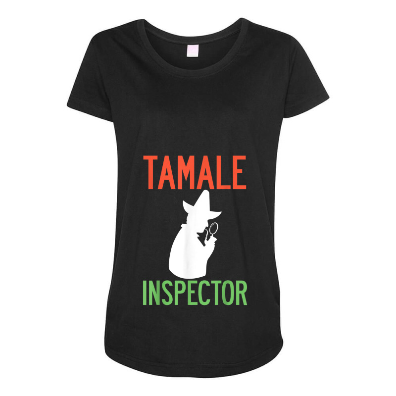 Tamale Inspector Mexican Holiday Christmas Food Champurrado Maternity Scoop Neck T-shirt by Yuh2105 | Artistshot