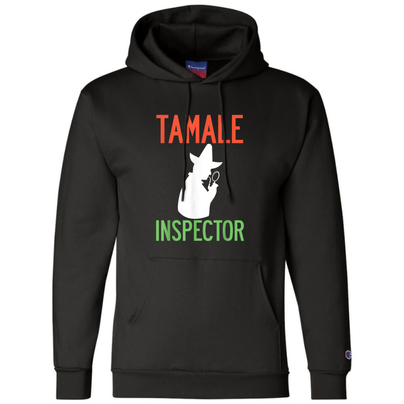 Tamale Inspector Mexican Holiday Christmas Food Champurrado Champion Hoodie by Yuh2105 | Artistshot