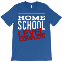 Home School Level Complete Graduation White Nostal T-shirt | Artistshot