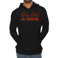 Stay At Home Quote Girl Lightweight Hoodie | Artistshot