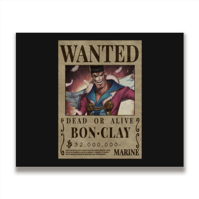 Bon Clay Bounty One Piece Bentham Wanted Bon Kurei Metal Print ...