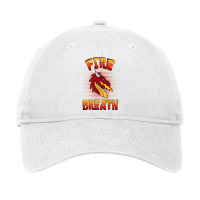 Funny Gifts For Fire Breath Adjustable Cap | Artistshot