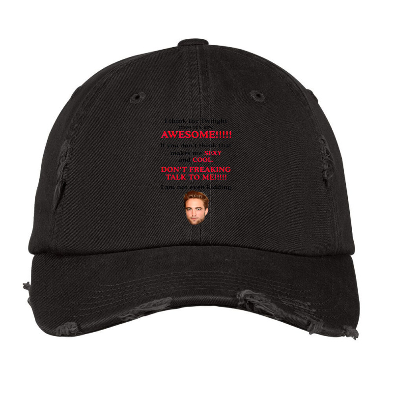 Rob Ert Patt Ins On I Think The Twilight Movies Ar Vintage Cap | Artistshot