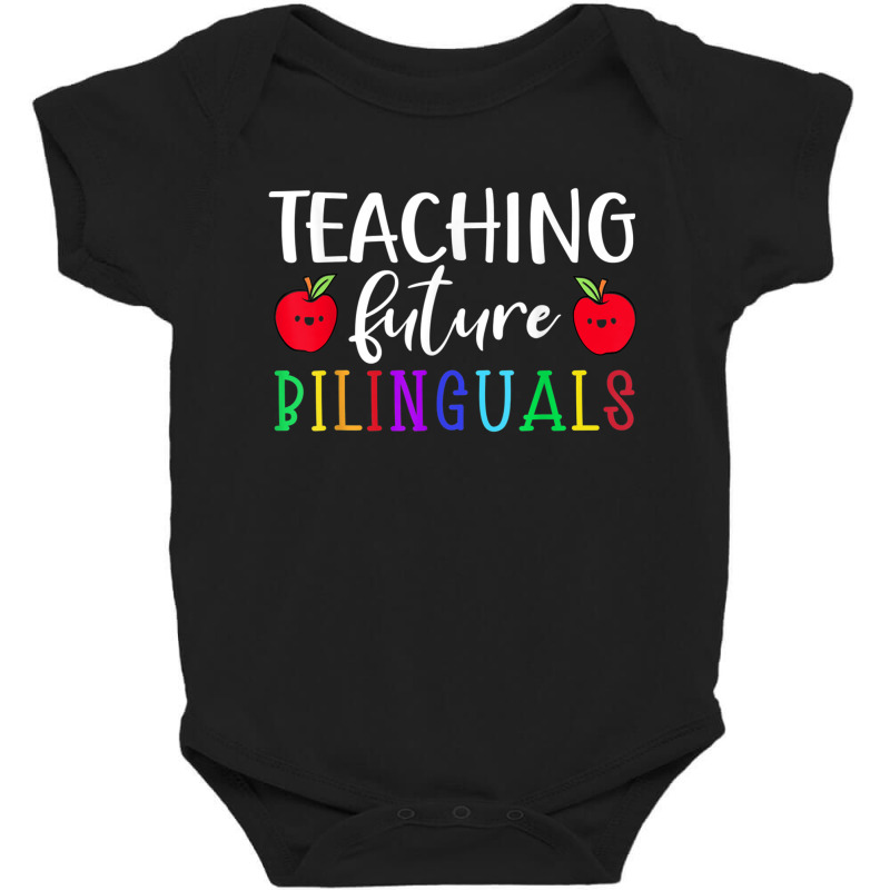 Teaching Future Bilingual Spanish Instructor Maest Baby Bodysuit by MeganMarieVanLerberghe | Artistshot