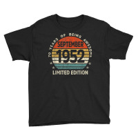 70 Yr Old Gifts 70th Birthday September 1952 Limit Youth Tee | Artistshot