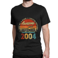 18 Year Old Gifts Awesome Since September 2004 18t Classic T-shirt | Artistshot