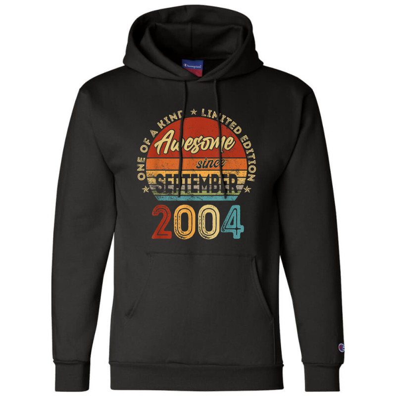 18 Year Old Gifts Awesome Since September 2004 18t Champion Hoodie | Artistshot