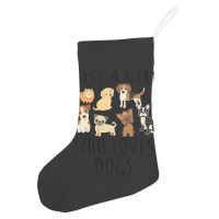 Kids Just A Girl Who Loves Dogs   Funny Puppy T Sh Holiday Stocking | Artistshot