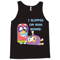 I Slipped On My Beans Tank Top | Artistshot