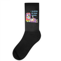 I Slipped On My Beans Socks | Artistshot