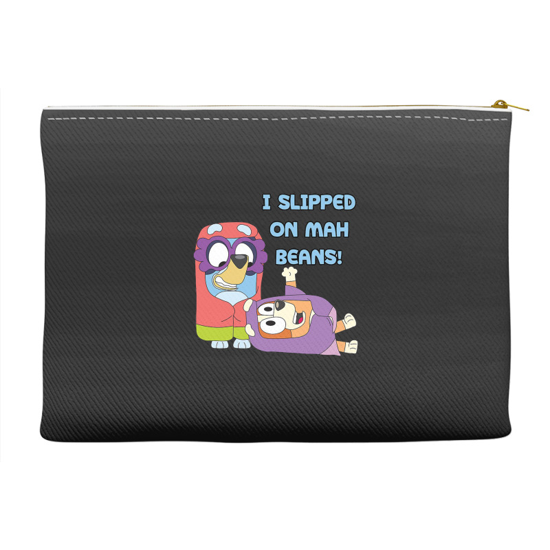 I Slipped On My Beans Accessory Pouches | Artistshot