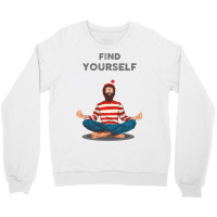 Find Yourself Crewneck Sweatshirt | Artistshot