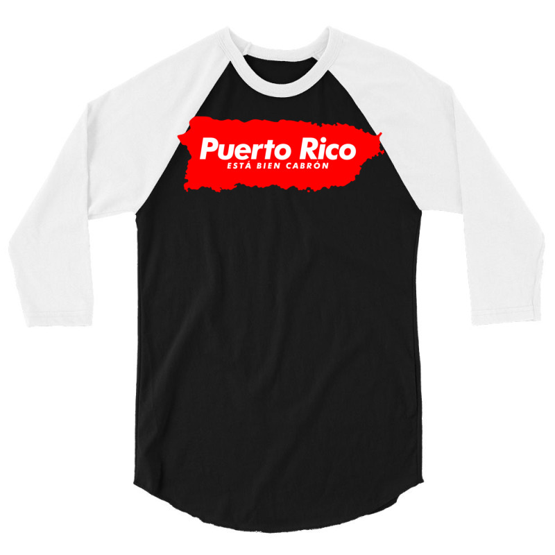 Puerto Rico Esta Bien Cabron 3/4 Sleeve Shirt | Artistshot