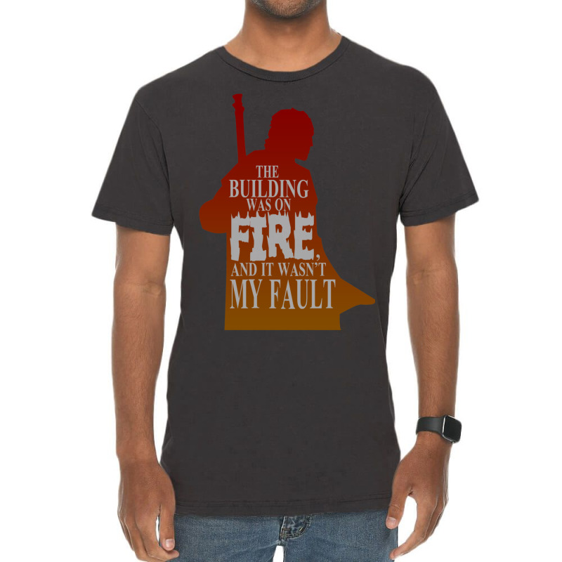 The Building Was On Fire Vintage T-shirt | Artistshot