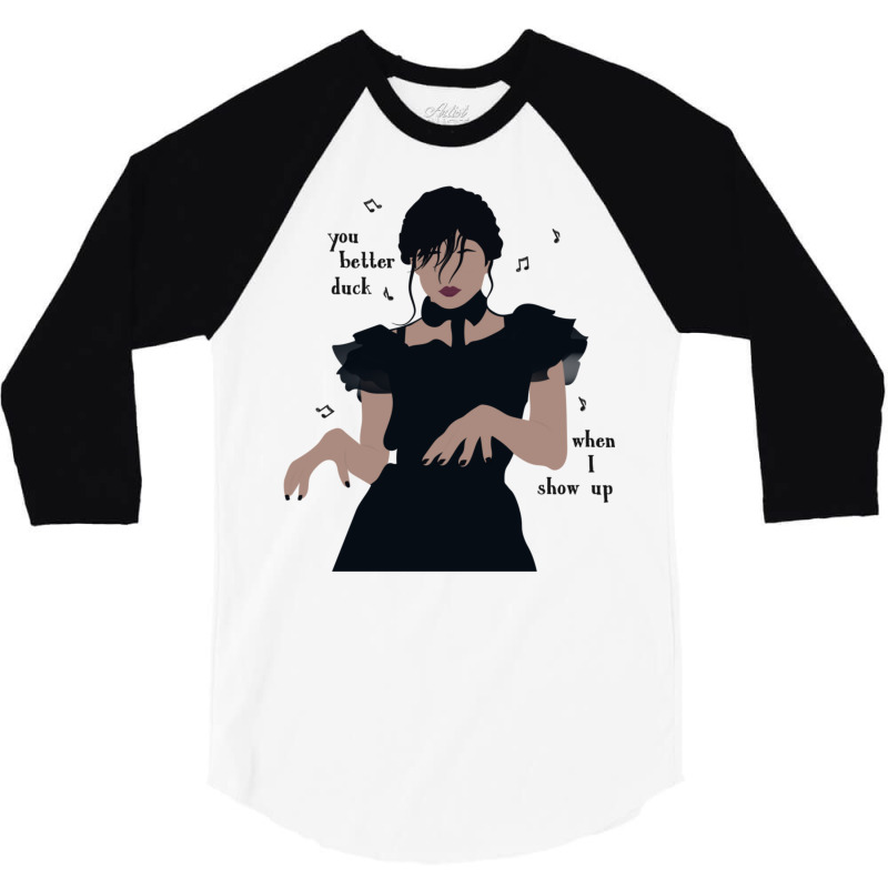 You Better Duck When I Show Up 3/4 Sleeve Shirt | Artistshot