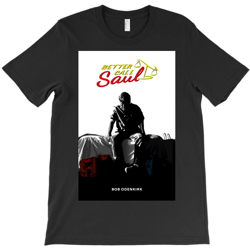 Call Saul Bob T-Shirt by edinrei | Artistshot