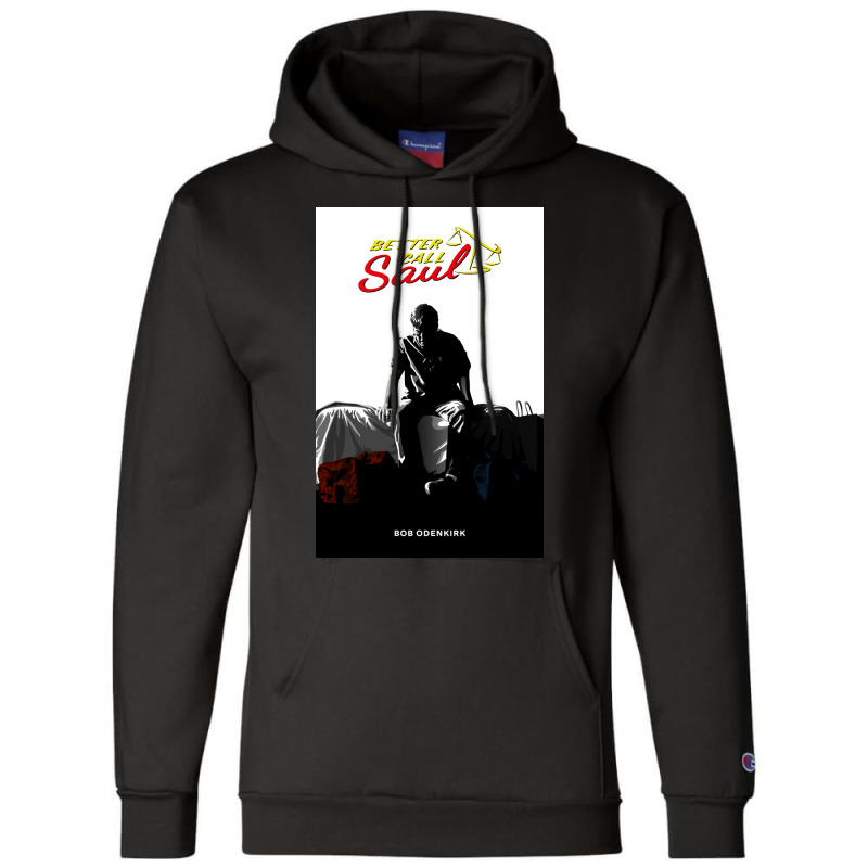 Call Saul Bob Champion Hoodie by edinrei | Artistshot