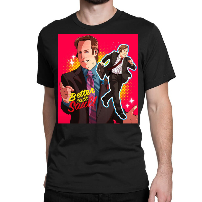 Call Saul Cool Classic T-shirt by edinrei | Artistshot