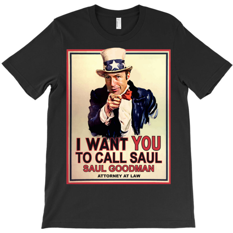 I Want You To Call Saul T-Shirt by edinrei | Artistshot