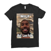 Milf Man I Love Frank Ocean Ladies Fitted T-shirt | Artistshot