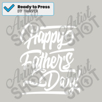 Happy Fathers Day! Dtf Transfer | Artistshot