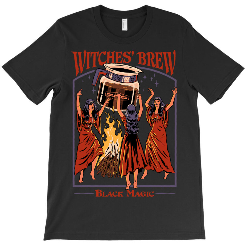 Witches' Brew T-shirt | Artistshot