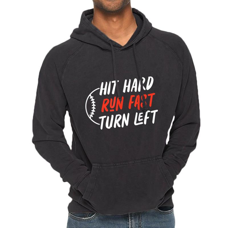 Boys Baseball Hit Hard Run Fast Turn Left Baseball Vintage Hoodie | Artistshot