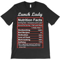 Funny Lunch Lady Nutrition Facts School Cafeteria T-shirt | Artistshot