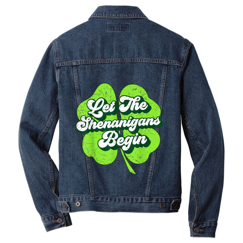 Groovy St Patricks Day Let The Shenanigans Begin W Men Denim Jacket | Artistshot