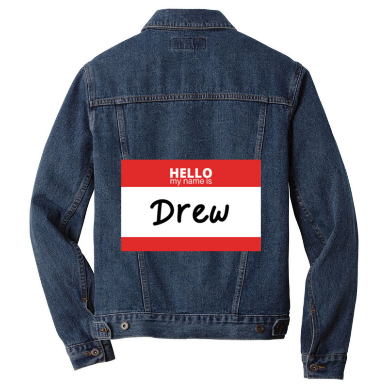 Hello My Name Is Drew Pullover Hoodie Men Denim Jacket | Artistshot