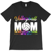 Volleyball Mom The Most Stressful Position On The T-shirt | Artistshot