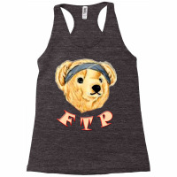 F.t.p Funny Bear Racerback Tank | Artistshot