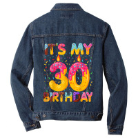 It's My 30th Birthday Sweet Donut 30 Years Old Fun Men Denim Jacket | Artistshot