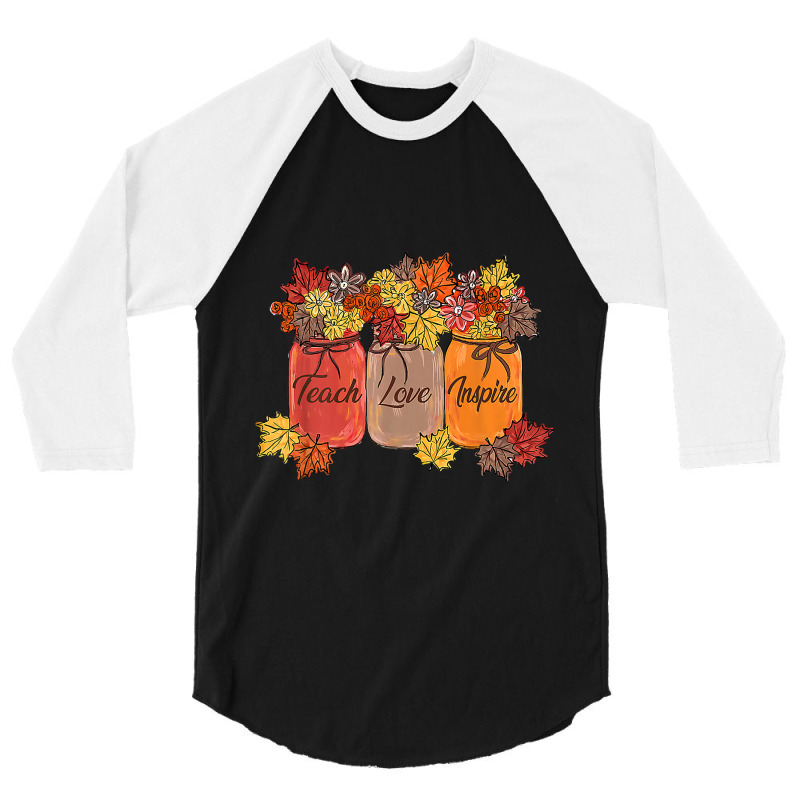 Teach Love Inspire Fall Teacher Thankful Floral Au 3/4 Sleeve Shirt | Artistshot