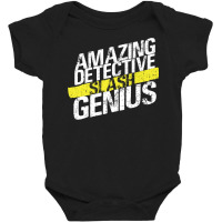 Amazing Detective Slash Genius Baby Bodysuit | Artistshot