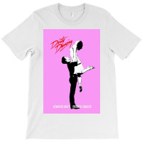 Dirty Dancing - Dance Pick Up Girl T-shirt | Artistshot