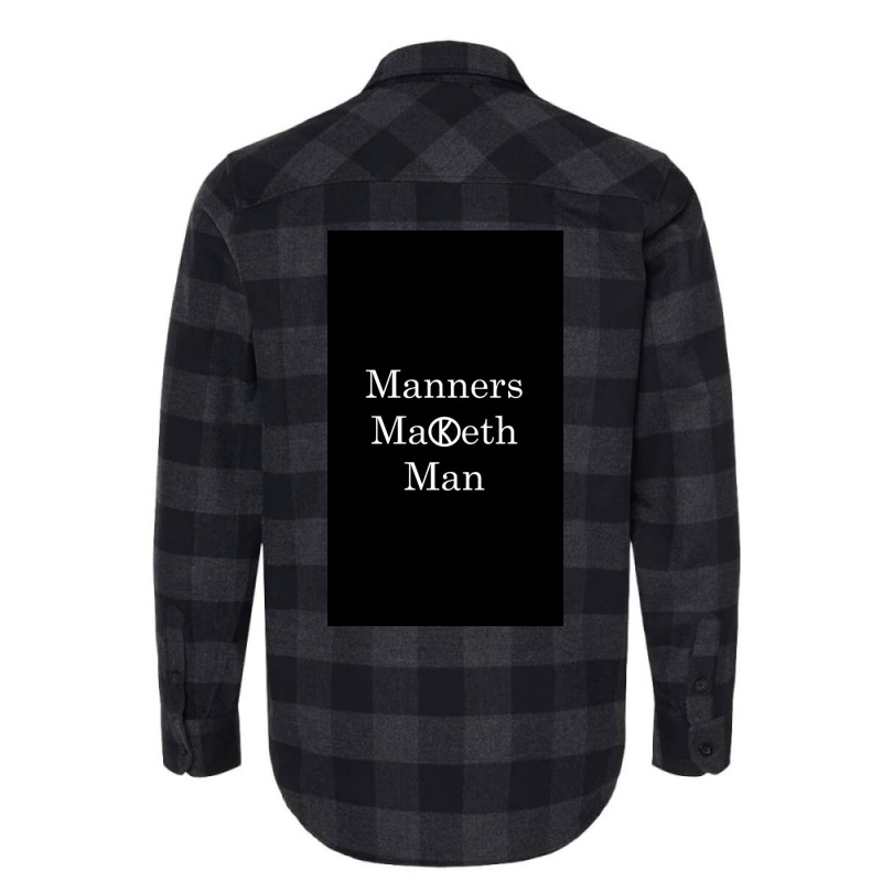 Manners Maketh Man   Slogan Flannel Shirt by Maguireoik | Artistshot