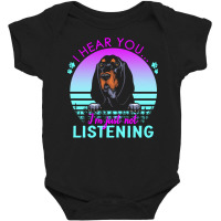 Black And Tan Coonhound T  Shirt I Hear You I'm Just Not Listening Bla Baby Bodysuit | Artistshot