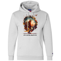 Life Is Journey , And Enjoy The Ride Champion Hoodie | Artistshot
