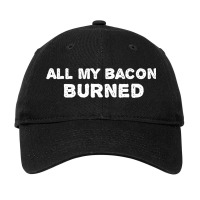 All My Bacon Burned   Calcifer Adjustable Cap | Artistshot