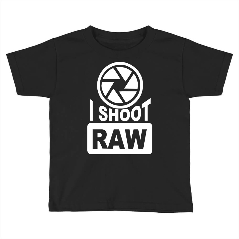 I Shoot Raw Photography Camera Photograph Toddler T-shirt by AncaArt. | Artistshot